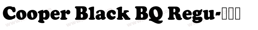 Cooper Black BQ Regu字体转换